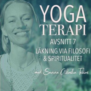 Yogaterapi podcast Sanna Akasha Tobias och Petra Parvati Kalla